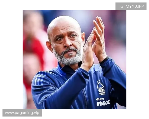 努诺谈BIG6外球队提升竞争力称如今差距已不再明显前景可期了